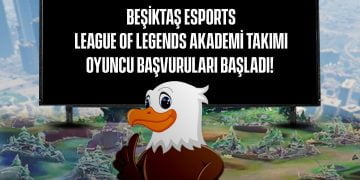 Beşiktaş Esports League Of Legends Akademi Takımı İçin Başvuruların Açık Olduğunu Duyurdu!