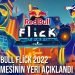 Redbull Flick 2022 Elemesinin Yeri Açıklandı !