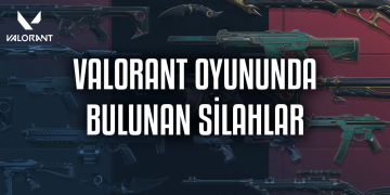 VALORANT Silahları