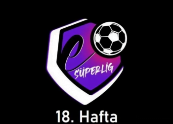 eSüperLig 18. Hafta Sonuçlandı! Bol Gollü Hafta
