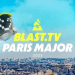 BLAST Paris Major 2023 İlk Gününü Geride Bıraktı!