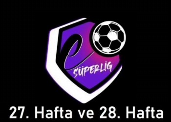 Türk Telekom eSüperLig’de 27. ve 28. Haftalar Tamamlandı!
